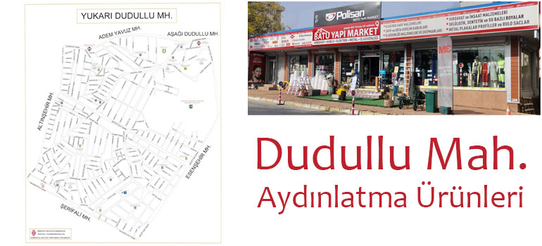 Dudullu Aydınlatma Ürünleri